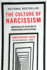 The Culture of Narcissism