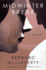 Midwinter Break: a Novel