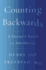 Counting Backwards: a Doctor's Notes on Anesthesia