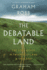 The Debatable Land: the Lost World Between Scotland and England