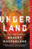 Underland: a Deep Time Journey