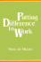 Putting Difference to Work