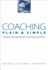 Coaching Plain & Simple: Solution-Focused Brief Coaching Essentials (Norton Professional Books (Paperback))