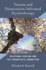 Trauma and Dissociation Informed Psychotherapy: Relational Healing and the Therapeutic Connection Format: Hardcover