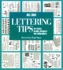 Lettering Tips: for Artists, Graphic Designers, and Calligraphers
