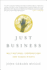 Just Business-Multinational Corporations and Human Rights: 0 (Norton Global Ethics Series)