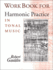 Harmonic Practice in Tonal Music (Workbook)