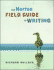 The Norton Field Guide to Writing | 6e | Review Copy