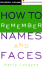 How to Remember Names and Faces