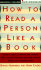 How to Read a Person Like a Book