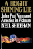 A Bright Shining Lie: John Paul Vann and America in Vietnam