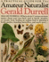 The Amateur Naturalist