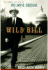 Wild Bill: the Legend and Life of William O. Douglas