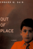 Out of Place: a Memoir
