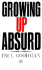 Growing Up Absurd