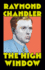 The High Window (a Philip Marlowe Novel)