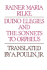 Duino Elegies and the Sonnets to Orpheus