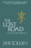 The Lost Road and Other Writings: Language and Legend Before the Lord of the Rings (History of Middle-Earth, 5)