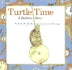 Turtle Time: a Bedtime Story