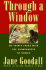 Through a Window-My Thirty Years With the Chimpanzees of Gombe
