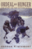Ordeal By Hunger: the Classic History of the Donner Party-Pioneer Survival and Tragedy in the 1846 Sierra Nevada