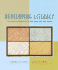 Developing Literacy: an Integrated Approach to Assessment and Instruction