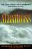 Albatross: the True Story of a Woman's Survival at Sea