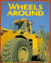 Wheels Around