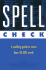 Spell Check: Based on the American Heritage Dictionary of the English Language, Third Edition
