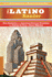 The Latino Reader: Essential Anthology of Hispanic Books and American Literature-Five Centuries of Voices