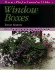 Window Boxes: How to Plant and Maintain Beautiful Compact Flowerbeds (Taylor's Weekend Gardening Guides)