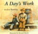 A Day's Work: a Tender Picture Book About a Grandfather and Grandson Reconnecting for Children (Ages 4-7)