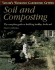 Soil and Composting: the Complete Guide to Building Healthy, Fertile Soil (Taylor's Weekend Gardening Guides)