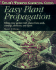 Easy Plant Propagation: Filling Your Garden With Plants From Seeds, Cuttings, Divisions, and Layers (Taylor's Weekend Gardening Guides)
