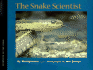 The Snake Scientist (Scientists in the Field)