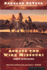 Across the Wide Missouri: Winner of the Pulitzer Prize-the Mountain Fur Trade as Business and Life in the 1830s American West