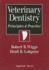 Veterinary Dentistry: Principles and Practice [Jan 30, 1997] Wiggs, Robert B. and Lobprise, Heidi B.
