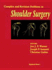 Complex and Revision Problems in Shoulder Surgery