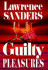 Guilty Pleasures