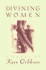 Divining Women (Gibbons, Kaye)