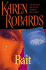 Bait (Robards, Karen)
