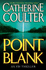 Point Blank (Fbi Thriller, 10)