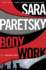 Body Work (a V.I. Warshawski Novel)