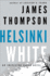 Helsinki White (an Inspector Vaara Novel)