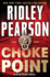 Choke Point (a Risk Agent Novel)
