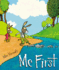 Me First