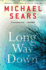 Long Way Down (a Jason Stafford Novel)
