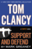 Tom Clancy Support and Defend (a Jack Ryan Jr. Novel)