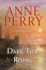Dark Tide Rising: a William Monk Novel