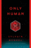 Only Human (the Themis Files)